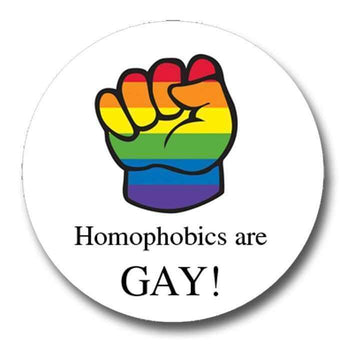 Homophobics Are Gay Round Sticker (PRRSK8)